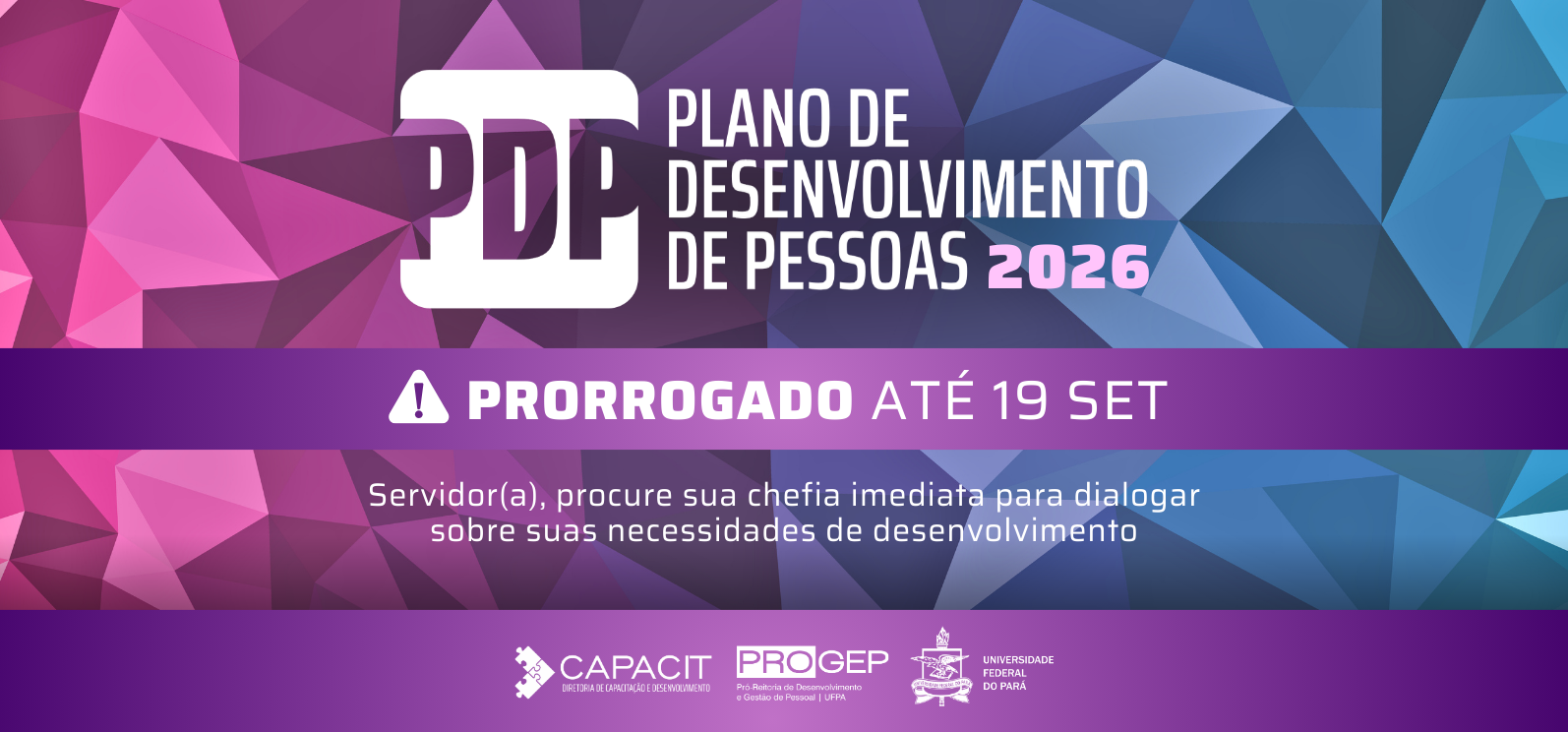 Prorrogado para o dia 19 o prazo para elaboração do Plano de Desenvolvimento de Pessoas (PDP)