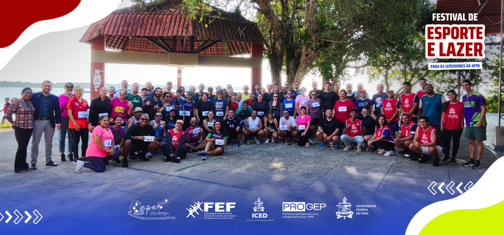 Progep encerra Festival de Esporte e Lazer com manhã de celebração e integração